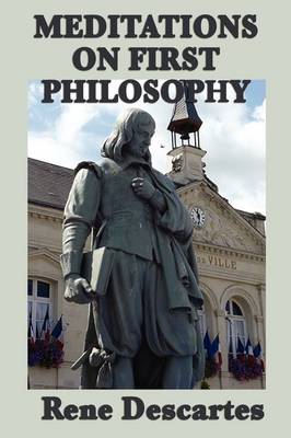 Meditations on First Philosophy (Paperback)