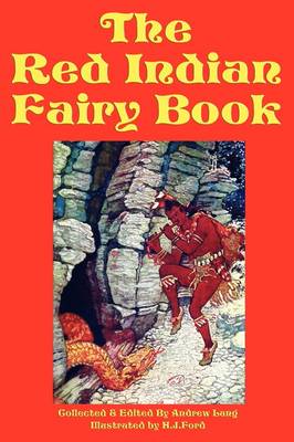 The Red Indian Fairy Book (Paperback)