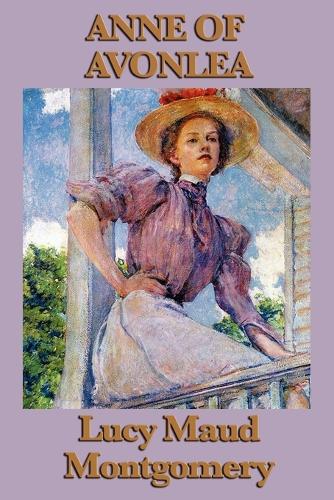 Anne of Avonlea (Paperback)