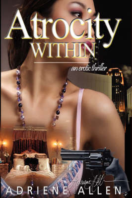 Atrocity Within (Hardback)