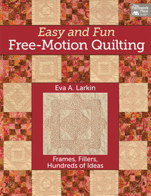 Easy and Fun Free-motion Quilting (Paperback)