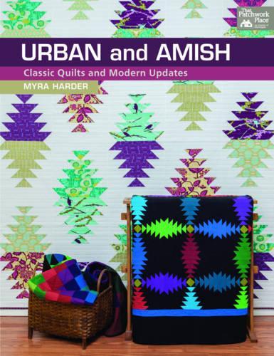 Urban and Amish: Classic Quilts and Modern Updates (Paperback)