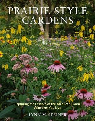 Prairie-Style Gardens (Hardback)