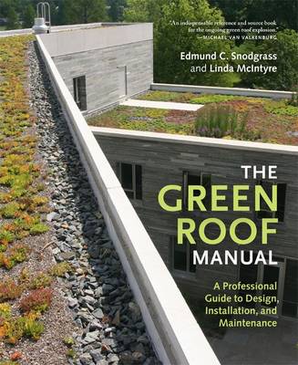 The Green Roof Manual (Hardback)