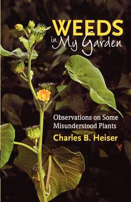 Weeds in My Garden (Paperback)