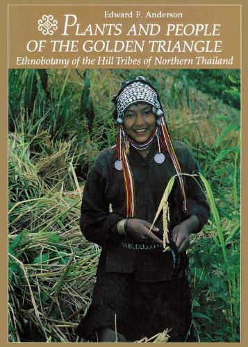 Plants and People of the Golden Triangle (Paperback)