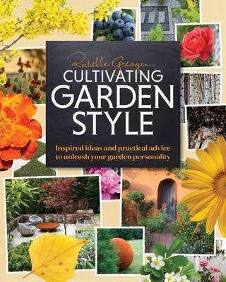 Cultivating Garden Style (Hardback)