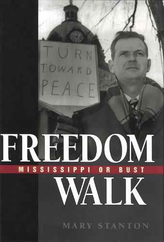 Freedom Walk: Mississippi or Bust (Paperback)