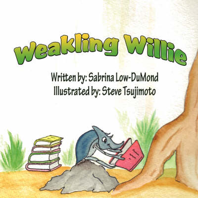 Weakling Willie (Paperback)