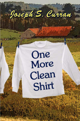 One More Clean Shirt (Paperback)