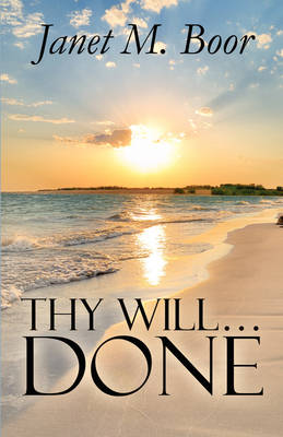 Thy Will.Done (Paperback)