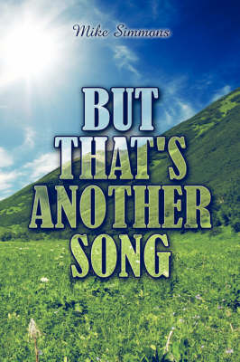 But That's Another Song (Paperback)