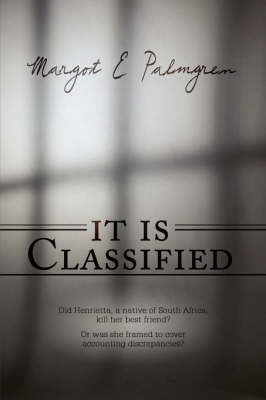 It Is Classified (Paperback)