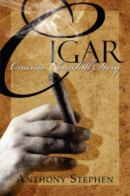 Cigar: Onassis, Churchill Story (Paperback)