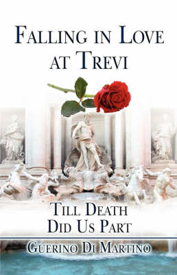 Falling in Love at Trevi: Till Death Did Us Part (Paperback)