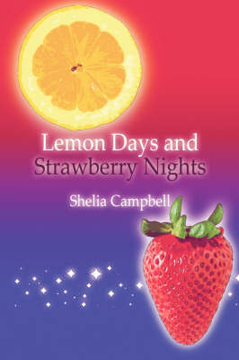 Lemon Days and Strawberry Nights (Paperback)