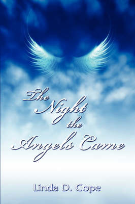 The Night the Angels Came (Paperback)