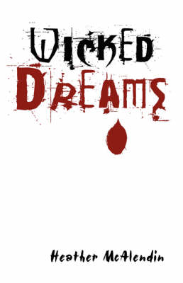 Wicked Dreams (Paperback)