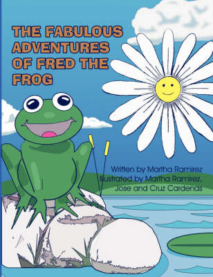 The Fabulous Adventures of Fred the Frog (Paperback)
