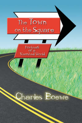 The Town on the Square: Portrait of a Vanished World (Paperback)