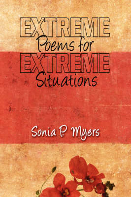 Extreme Poems for Extreme Situations (Paperback)