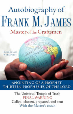 The Autobiography of Frank M. James (Paperback)