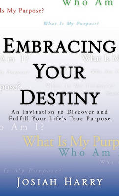 Embracing Your Destiny (Paperback)