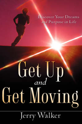 Get Up and Get Moving (Hardback)