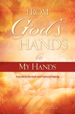 From God's Hands to My Hands (Paperback)