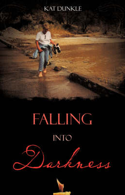 Falling Into Darkness (Paperback)