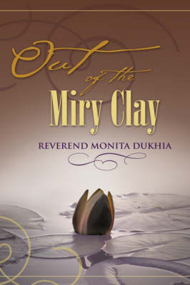 Out of the Miry Clay (Hardback)