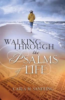 Walking Through the Psalms of Life (Paperback)
