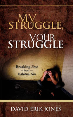 My Struggle, Your Struggle (Paperback)