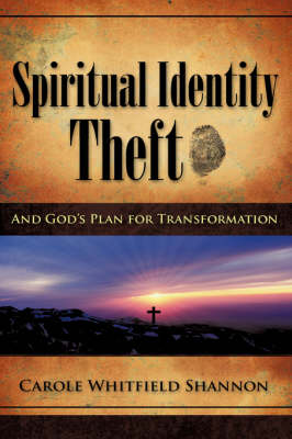 Spiritual Identity Theft (Hardback)