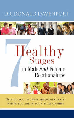 7 Healthy Stages in Male and Female Relationships (Paperback)