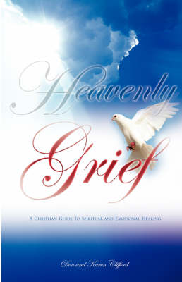 Heavenly Grief (Paperback)