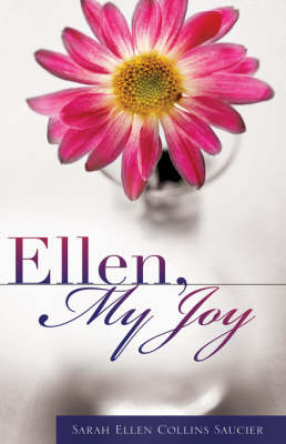 Ellen, My Joy (Paperback)