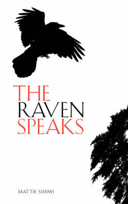 The Raven Speaks (Paperback)