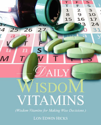 Daily Wisdom Vitamins (Paperback)