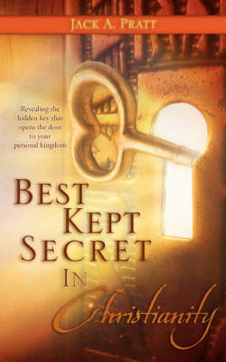 Best Kept Secret in Christianity (Paperback)