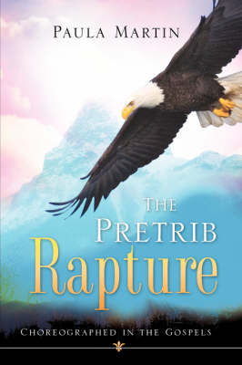 The Pretrib Rapture (Paperback)