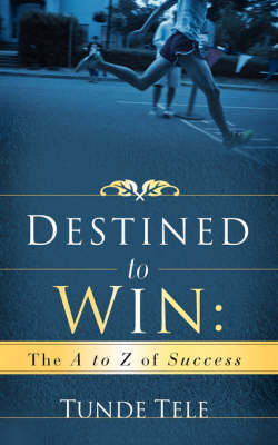 Destined to Win (Paperback)