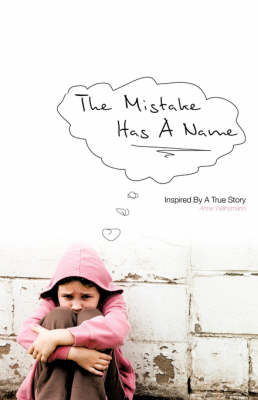 The Mistake Has a Name (Paperback)