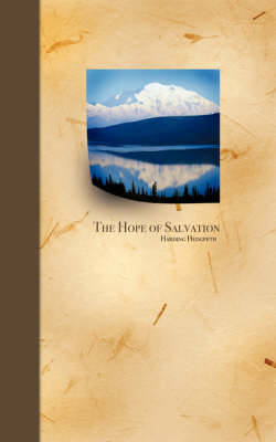 The Hope of Salvation (Paperback)