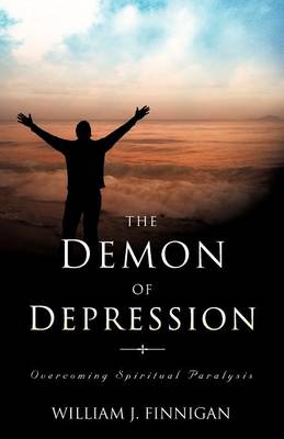 The Demon of Depression (Paperback)