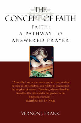 The Concept of Faith (Paperback)
