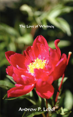The Love of Whitney (Paperback)