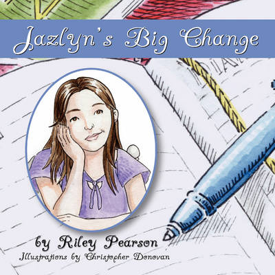 Jazlyn's Big Change (Paperback)