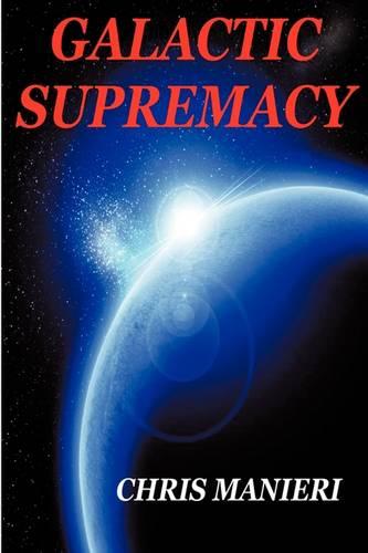 Galactic Supremacy (Paperback)