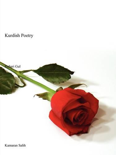 Rubari Gul: Kurdish Poetry (Paperback)